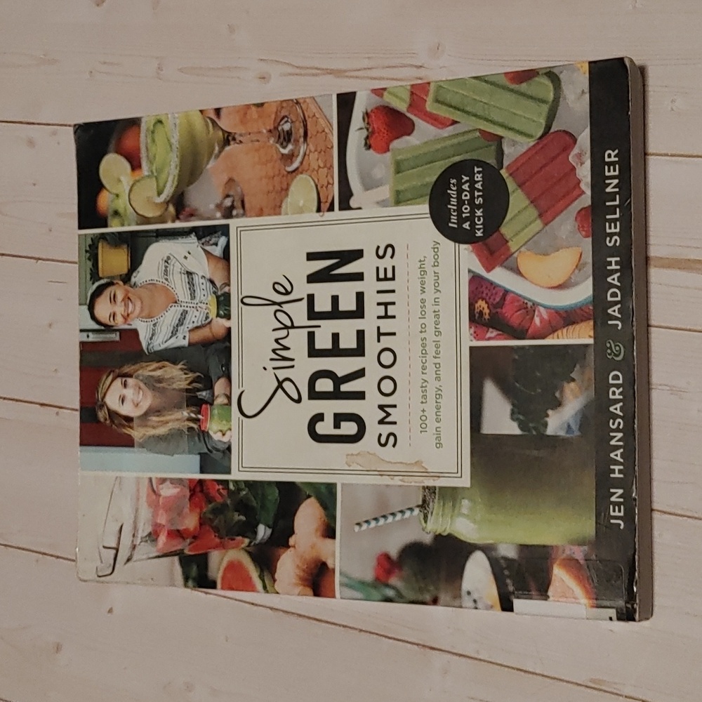 Simple Green Smoothies Book By Jen Hansard And Jadag Sellner
